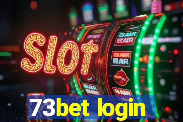 73bet login